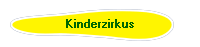 Kinderzirkus